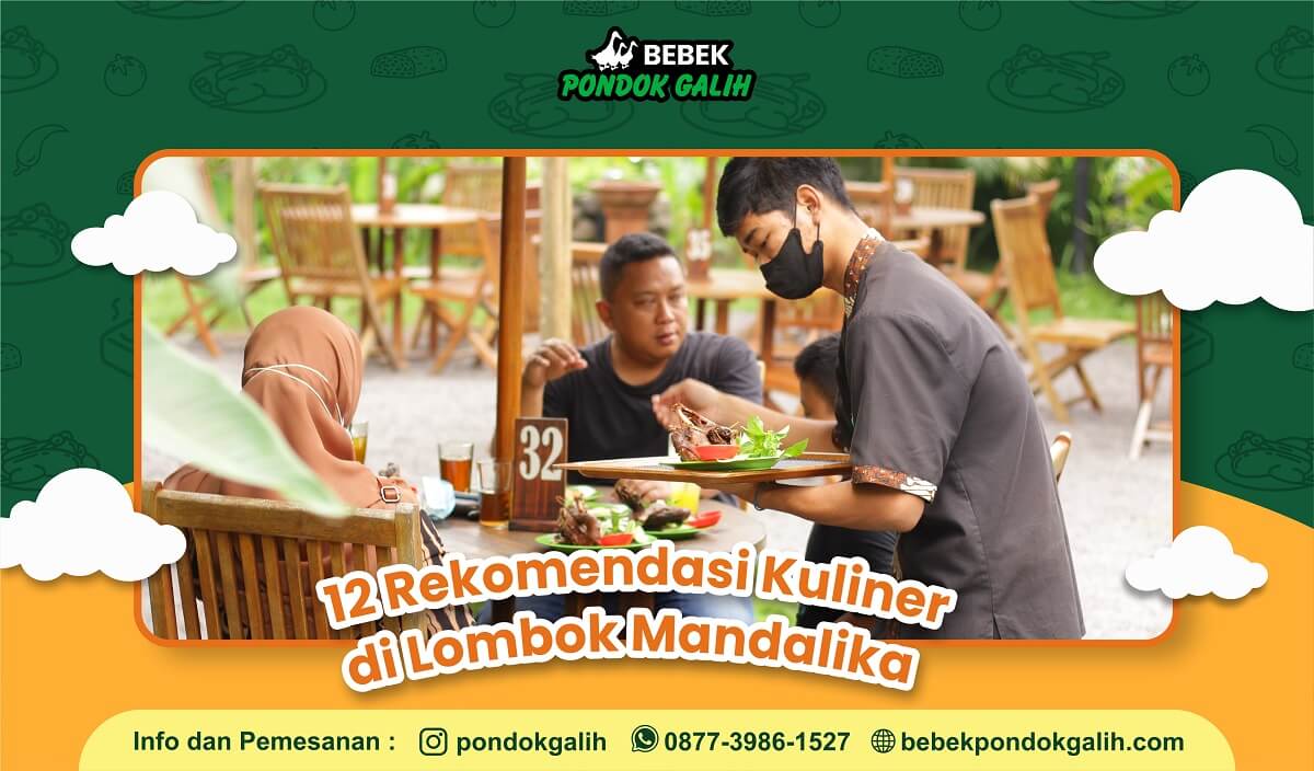 12 Rekomendasi Kuliner Lombok Mandalika yang Harus Dicoba